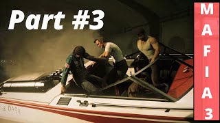 Mafia III Definitive Edition GAMEPLAY Part #3 || Lincoln Clay ESCAPED from COPS || MAFIA || PS4