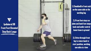 Ipsilateral DB Front Foot Elevated Step Back Lunge