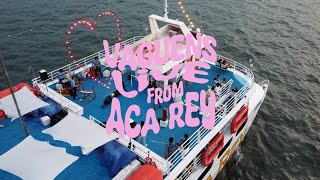 Los Vaguens - Live From Aca Rey