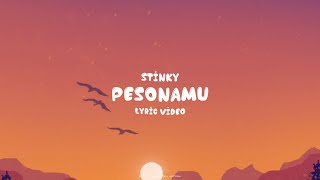 Stinky - Pesonamu (Lyric Video)