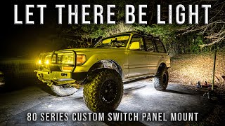 80 Series Land Cruiser | Custom Switch Panel/Lights! by Adv4x4 2,087 views 3 months ago 22 minutes