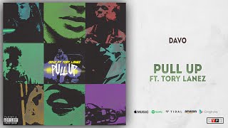 Video thumbnail of "Davo, Tory Lanez - Pull Up"