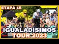 ETAPA 15 ➤ TOUR DE FRANCIA 2023 🇫🇷 Igualdad Máxima