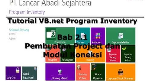 Tutorial VB.net : Bab 2.1 Pembuatan Project dan Modul Koneksi Database