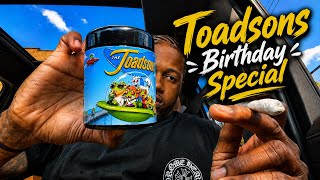 It’s my Bday 🏁 *TOADSONS REVIEW**