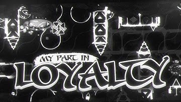 My Part In Loyalty