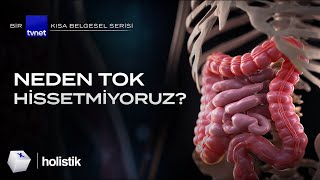 Bağırsaklarımız Nasıl Sağlığımızın Yüzde 99Unu Oluşturuyor? Belgesel