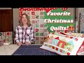 Favorite Christmas Quilts and More!