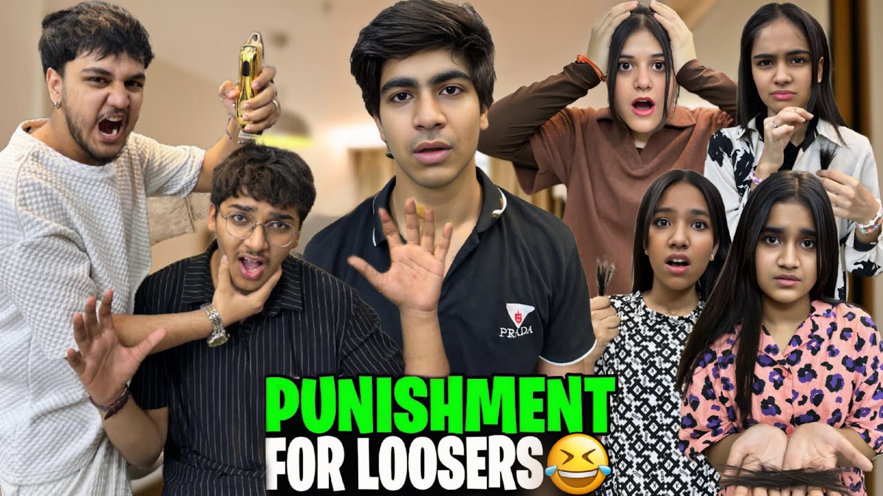 PUNISHMENT FOR LOOSERS // SUB K BAAL KAAT DIYA // BADLA BHI LE LIA