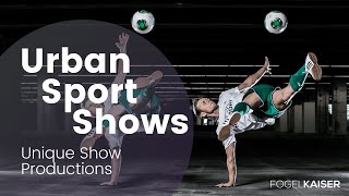 Sport Shows Urban-Unique Show Productions For Events By Fogelkaiser