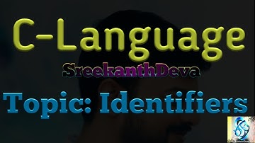 Identifiers Example | valid identifier | invalid identifier | C-84 | SreekanthDeva.