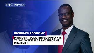 Information President Bola Tinubu Appoints Taiwo Oyedele As Tax Reforms Chairman News