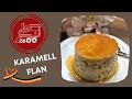 🇧🇪  KARAMELL - FLAN ... ein Dessert zum Verlieben 🥰 - Belgien