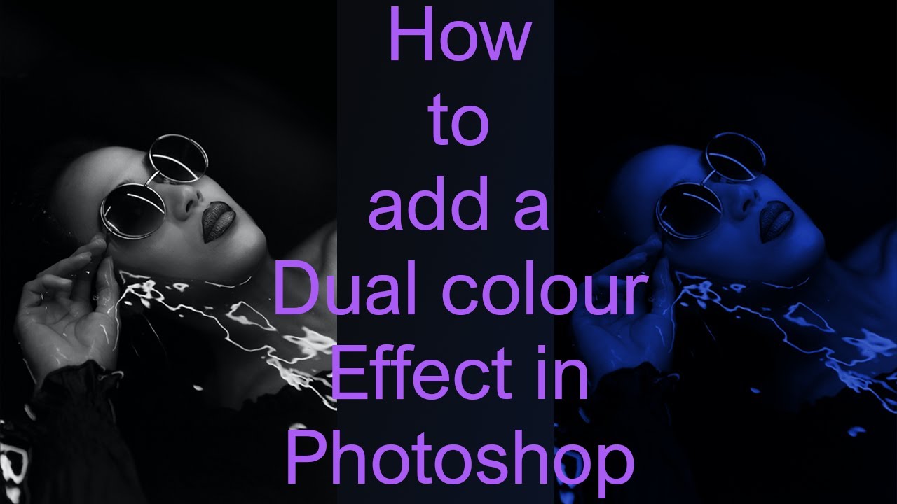 How To add A Dual Color effects In Photoshop / graphic design - YouTube