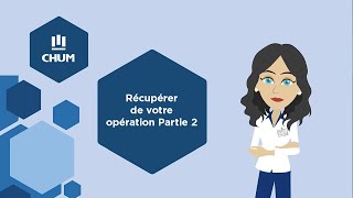 RAAC Chapitre 6 : Récupérer de votre opération - Partie 2