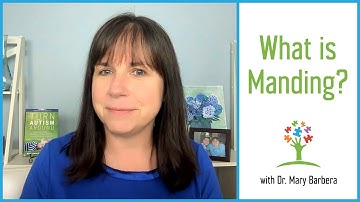 How Children with Autism Learn to Mand | What is a Mand?