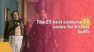 The 25 best costume TV series for history buffs #tvnews #tv