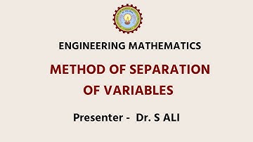 Mathematics - IV Method of Separation of Variables  | AKTU Digital Education