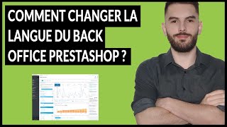 Comment Changer La Langue De l'Admin PrestaShop ? [2024]