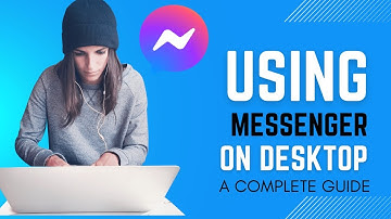 How to Use Facebook Messenger for Beginners? Messenger Tutorials 2024
