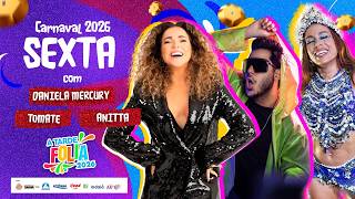 Sexta-feira de Carnaval em Salvador AO VIVO | A TARDE Folia - 13/02/2026