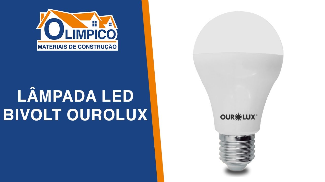 Lâmpada Led Bivolt Ourolux - 🔶 Materiais de Construção Olimpico 🔷