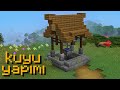 Minecraft&#39;ta su kuyusu yapımı