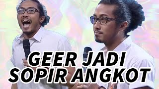 Stand Up Gilang Bhaskara: Keahlian Sopir Angkot Harus Geer