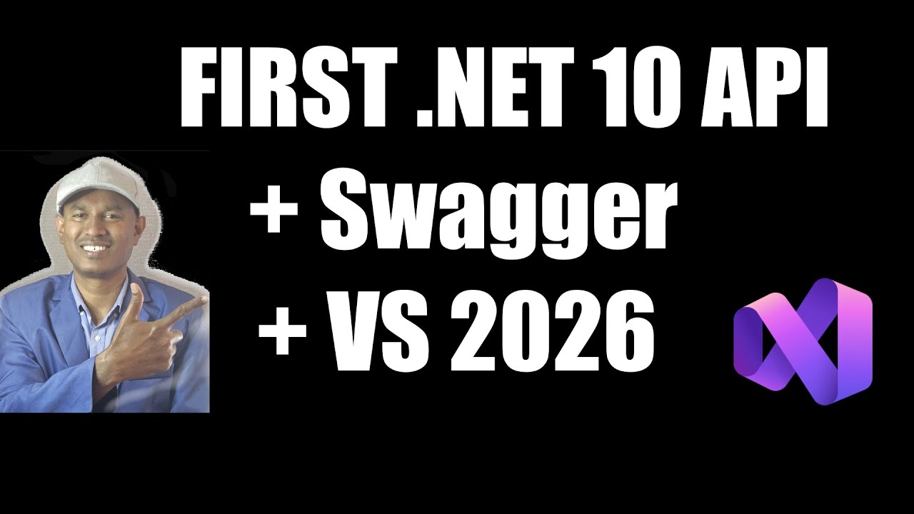 Build Your First .NET 10 Web API with Swagger in C# | Visual Studio 2026 (Step-by-Step)