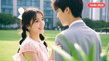 【Indo Dub】Dikira Nikahi Petani Miskin, Eh Suaminya Justru Orang Terkaya Se-Kota! #cdrama