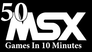 50 MSX Games in 10 minutes