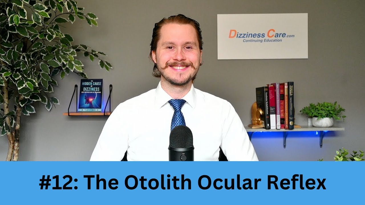 #12: The Otolith Ocular Reflex