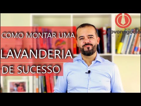 Vídeo: Como Abrir Uma Lavanderia Para Lavagem A Seco