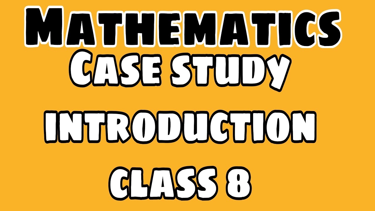 case study based questions class 8