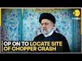 Ebrahim Raisi Helicopter Crash: Rescue operation underway to locate crash site | WION News