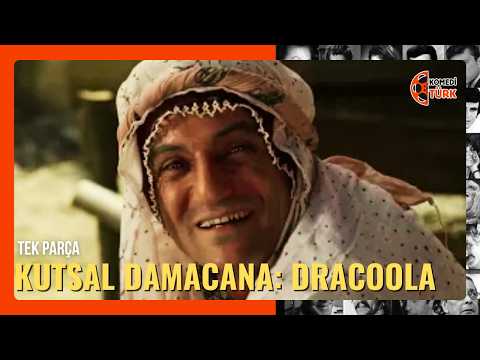 KUTSAL DAMACANA: DRACOOLA | Türk Komedi Filmi Tek Parça HD