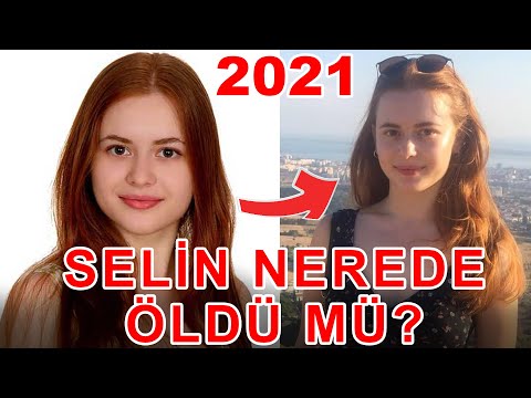 Selena Dizisi Oyuncuları Eski ve Yeni Halleri | Selin Öldü Mü? - 2021