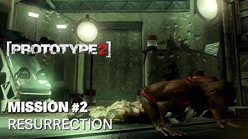 [PROTOTYPE 2] | Mission #2 | Resurrection | Walkthrough [No Commentary]