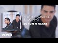 Zezé Di Camargo & Luciano - Só Com o Olhar (Áudio Oficial)