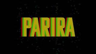 Parira ft. Nyasha David & Probeatz