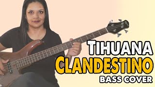 .:BASS COVER:. Clandestino - Tihuana Resimi