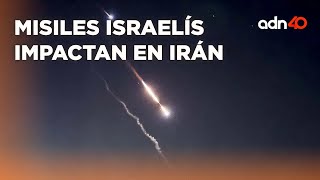 Israel ataca con misiles a 7 ciudades de Irán I Todo Personal