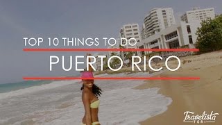 Top Ten Things to Do in Puerto Rico by Travelista Teri 591,111 views 7 years ago 3 minutes, 39 seconds