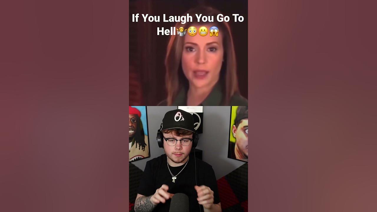If You Laugh, You Go To Hell