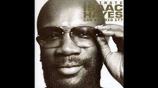 Isaac Hayes - Baby I&#39;m-A Want You