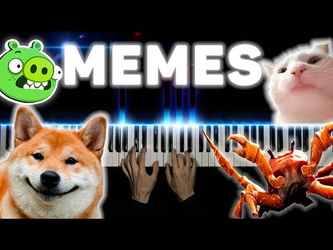 MEMES COMPILATION ON PIANO