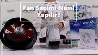 Fan Ve Aspiratör Nedir? Nasıl Seçilir?