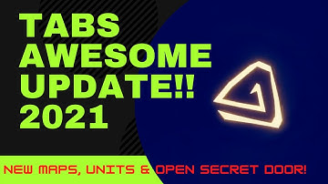 TABS Update 2021 - New TABS Maps and Open The Secret Door!