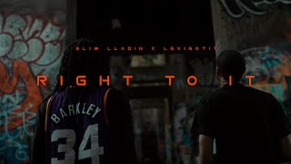 Slim Lladin x LeviGotIt - Right To It