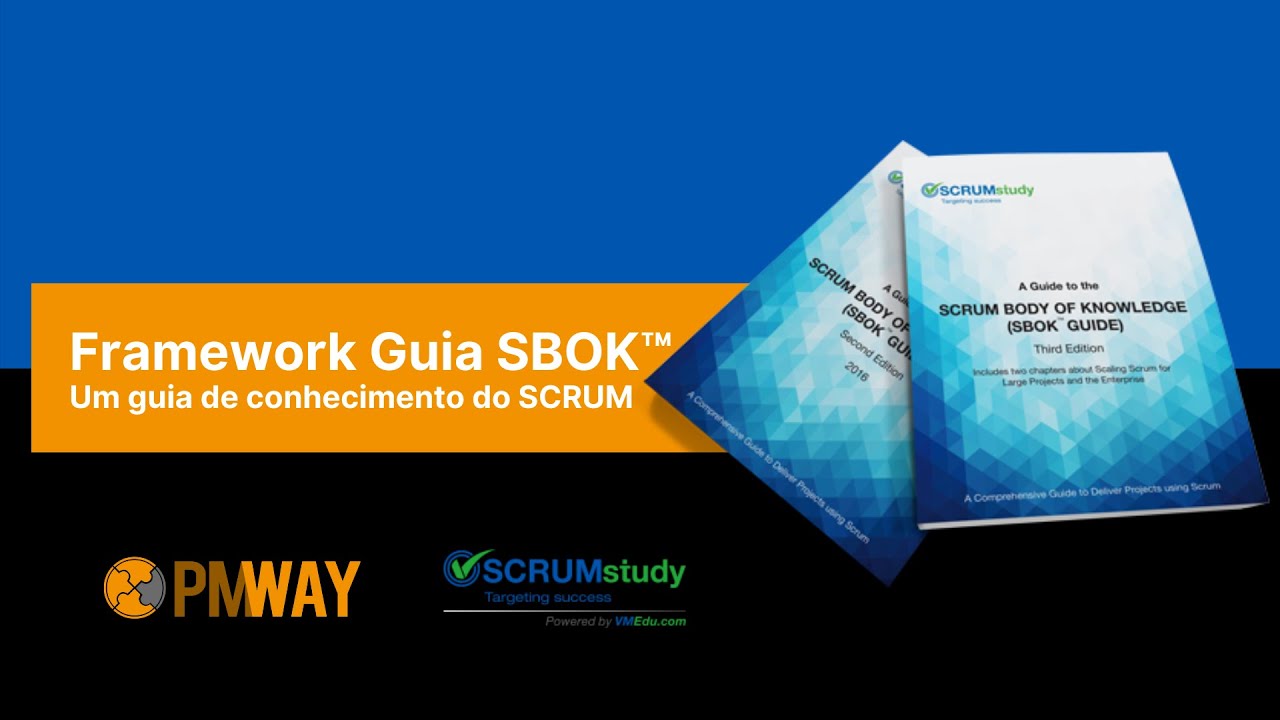 Guia do Conhecimento em Scrum (Guia SBOK®)